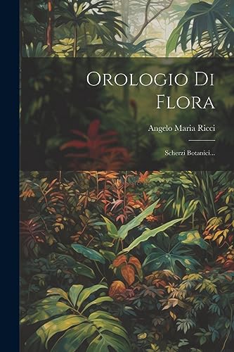 Stock image for Orologio Di Flora for sale by PBShop.store US