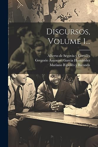 Stock image for Discursos, Volume 1. for sale by PBShop.store US