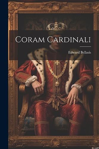 Imagen de archivo de Coram Cardinali a la venta por THE SAINT BOOKSTORE