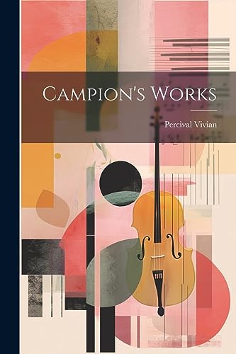 Stock image for Campion's Works for sale by THE SAINT BOOKSTORE
