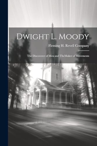 Stock image for Dwight L. Moody for sale by PBShop.store US