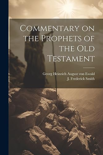 Beispielbild fr Commentary on the Prophets of the Old Testament zum Verkauf von Ria Christie Collections