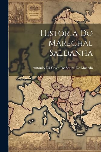 Stock image for Historia Do Marechal Saldanha for sale by PBShop.store US