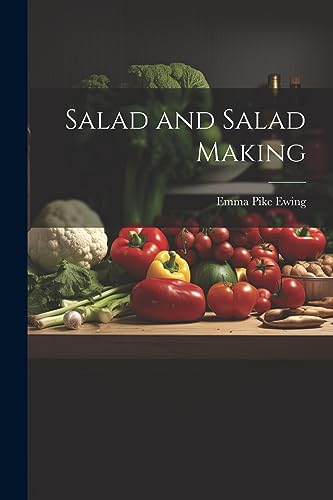 Beispielbild fr Salad and Salad Making zum Verkauf von GreatBookPrices