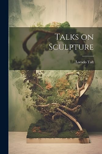 Imagen de archivo de Talks on Sculpture a la venta por THE SAINT BOOKSTORE