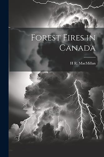 Stock image for Forest Fires in Canada for sale by GreatBookPrices