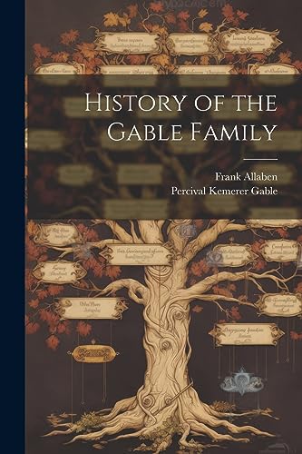9781021932457: History of the Gable Family