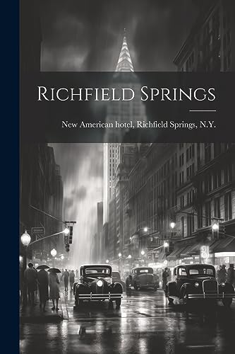 Stock image for Richfield Springs for sale by THE SAINT BOOKSTORE