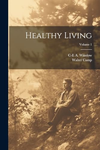 Immagine dell'editore per Healthy Living; Volume 1 venduto da Ria Christie Collections