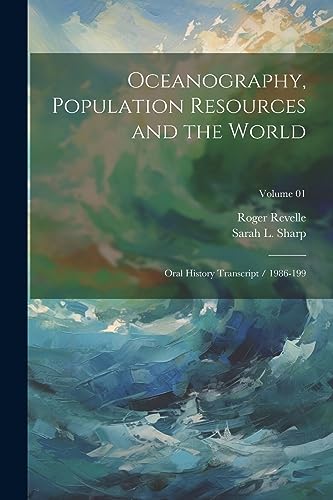 Stock image for Oceanography, Population Resources and the World for sale by PBShop.store US