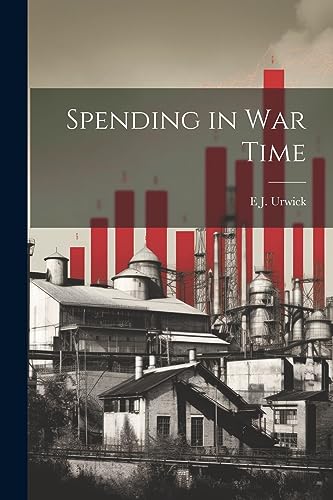 Stock image for Spending in war Time for sale by THE SAINT BOOKSTORE