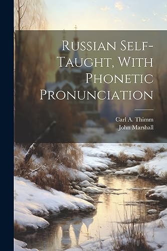 Stock image for Russian Self-taught, With Phonetic Pronunciation for sale by GreatBookPrices