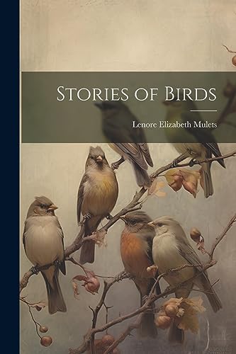 Stock image for Stories of Birds for sale by THE SAINT BOOKSTORE