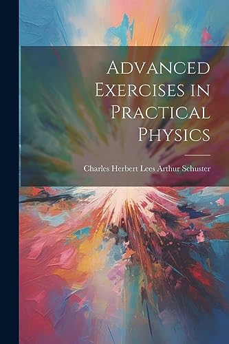 Stock image for Advanced Exercises in Practical Physics for sale by THE SAINT BOOKSTORE