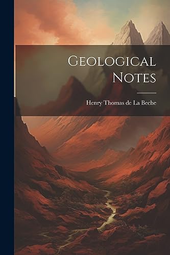 Stock image for Geological Notes for sale by THE SAINT BOOKSTORE