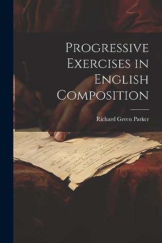 Stock image for Progressive Exercises in English Composition for sale by GreatBookPrices