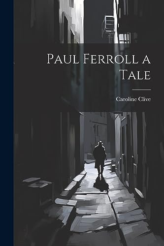 Imagen de archivo de Paul Ferroll a Tale a la venta por PBShop.store US