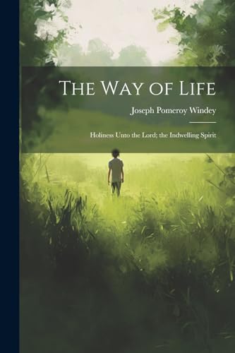 Stock image for The The Way of Life for sale by PBShop.store US