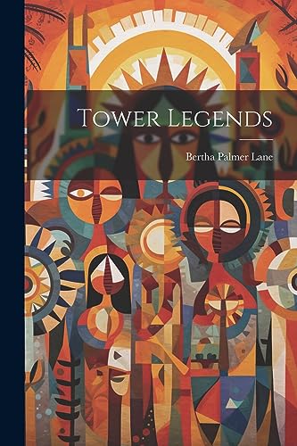 Stock image for Tower Legends for sale by GreatBookPrices