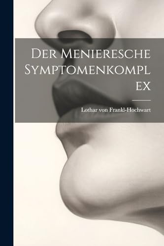 Imagen de archivo de Der Menieresche Symptomenkomplex a la venta por THE SAINT BOOKSTORE