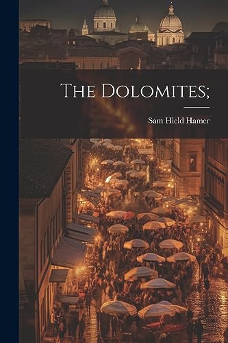 9781022000766: The Dolomites;