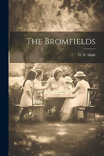 Imagen de archivo de The Bromfields a la venta por THE SAINT BOOKSTORE