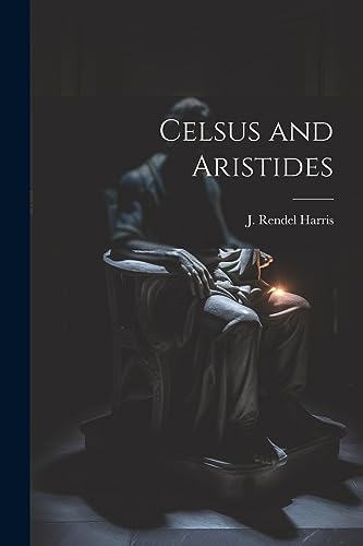 Stock image for Celsus and Aristides for sale by GreatBookPrices