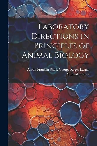 Stock image for Laboratory Directions in Principles of Animal Biology for sale by THE SAINT BOOKSTORE