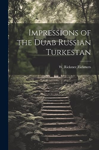 Beispielbild fr Impressions of the Duab Russian Turkestan zum Verkauf von THE SAINT BOOKSTORE