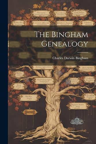 Stock image for The Bingham Genealogy for sale by GreatBookPrices