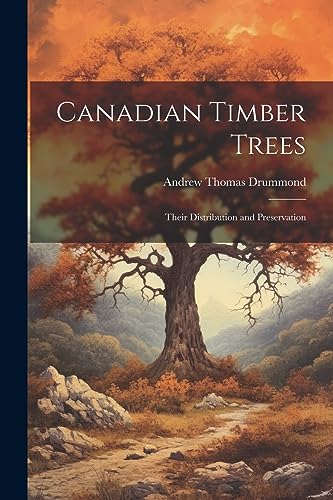 Imagen de archivo de Canadian Timber Trees a la venta por PBShop.store US