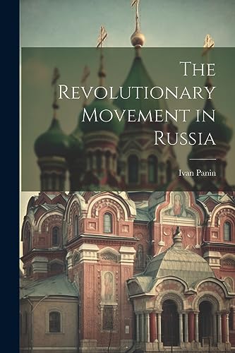 Imagen de archivo de The The Revolutionary Movement in Russia a la venta por PBShop.store US