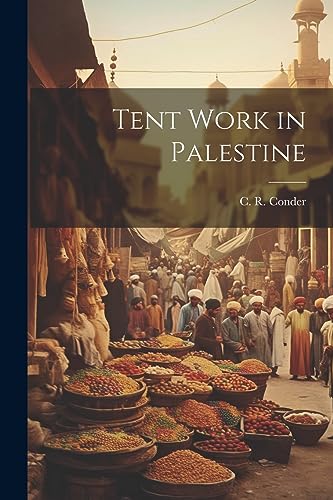 Imagen de archivo de Tent Work in Palestine a la venta por PBShop.store US