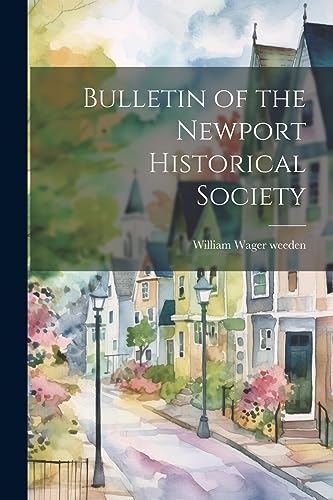 Beispielbild fr Bulletin of the Newport Historical Society zum Verkauf von THE SAINT BOOKSTORE