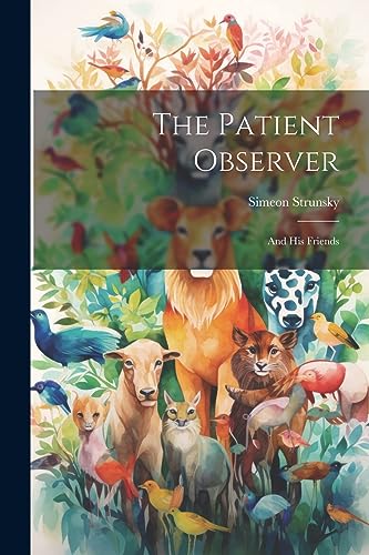 Stock image for The The Patient Observer for sale by PBShop.store US