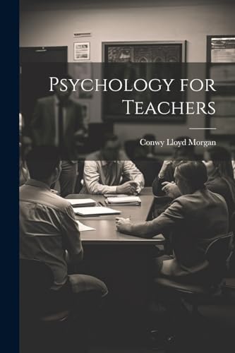 9781022065550: Psychology for Teachers