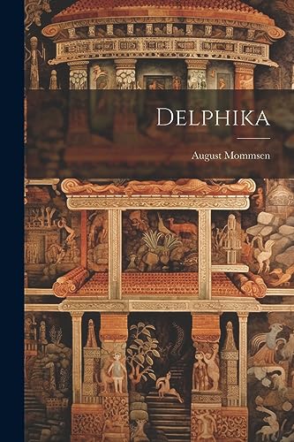 Stock image for Delphika for sale by THE SAINT BOOKSTORE