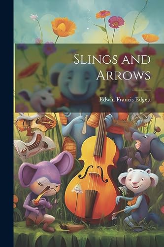 Imagen de archivo de Slings and Arrows a la venta por GreatBookPrices