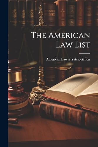 Imagen de archivo de The American Law List a la venta por THE SAINT BOOKSTORE