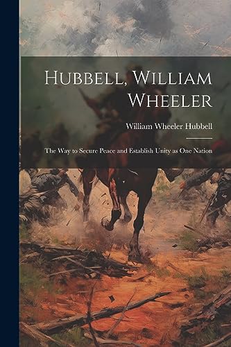 Imagen de archivo de Hubbell, William Wheeler a la venta por PBShop.store US