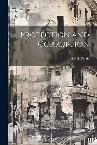 Stock image for Protection and Corruption for sale by THE SAINT BOOKSTORE