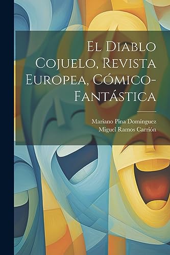 Imagen de archivo de EL DIABLO COJUELO, REVISTA EUROPEA, CMICO-FANTSTICA. a la venta por KALAMO LIBROS, S.L.