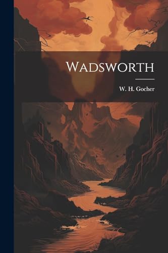 Imagen de archivo de Wadsworth a la venta por GreatBookPrices