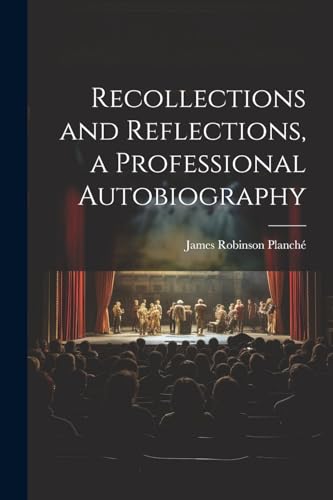 Stock image for Recollections and Reflections, a Professional Autobiography for sale by Ria Christie Collections