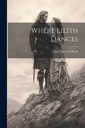 Stock image for Where Lilith Dances for sale by THE SAINT BOOKSTORE