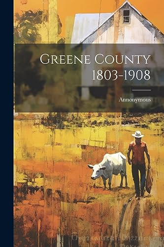 9781022171817: Greene County 1803-1908