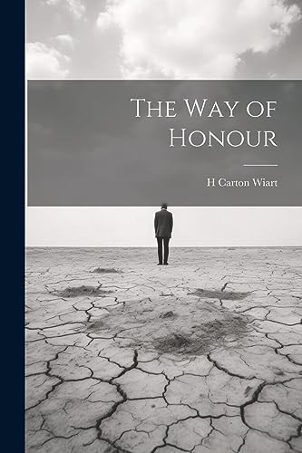 Stock image for The The way of Honour for sale by PBShop.store US