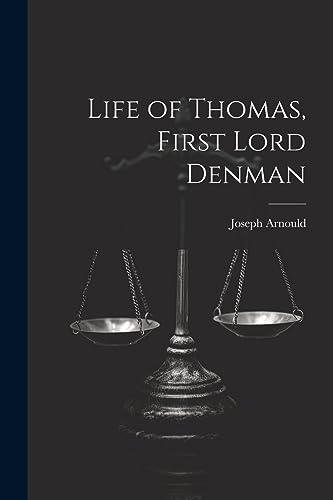 Stock image for Life of Thomas, First Lord Denman for sale by PBShop.store US