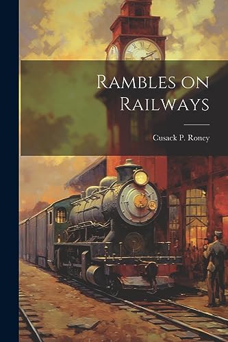 Stock image for Rambles on Railways for sale by PBShop.store US