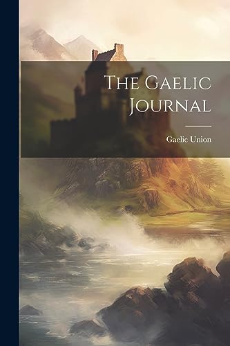 Imagen de archivo de The Gaelic Journal a la venta por PBShop.store US